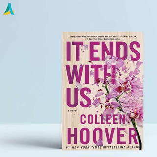 It Ends with Us a Novel by Colleen Hoover in English Book Paper for Adult