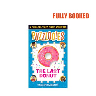 Puzzlooies!: The Last Donut (Paperback) by Russell Ginns