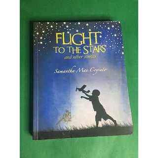 Flight to the Stars by Samantha Mae Coyiuto
