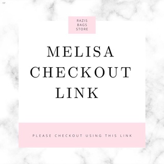 Preferred♚☈Razi Melissa and Mini Melissa Checkout Link