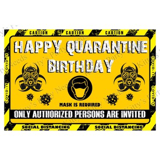 Quarantine Birthday Tarpaulin / Poster / Banner