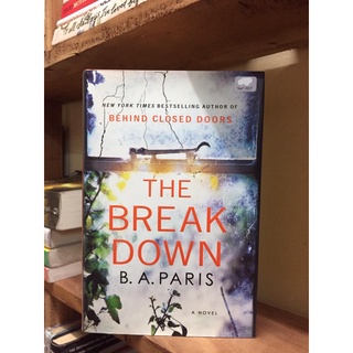 The Break Down by B.A. Paris