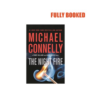The Night Fire, Book 22 - Export Edition (Paperback) by Michael Connelly