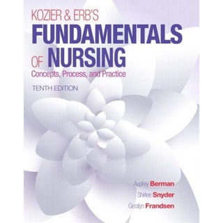 Kozier & Erbs Fundamentals of Nursing 10th edition