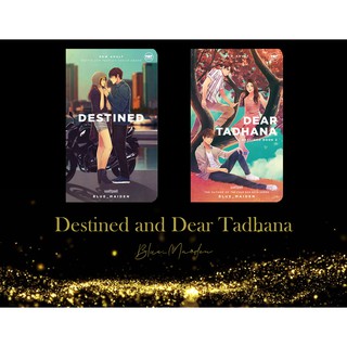 Dear Tadhana and Destined by Blue Maiden