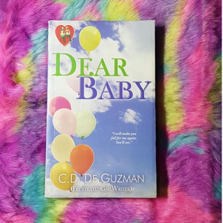 Dear baby - C.D. De Guzman / Frustratedgirlwriter