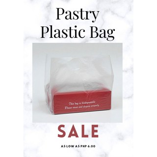 Pastry plastic bag / Biodegradable Plastic Bag - sold by 10's or 20's