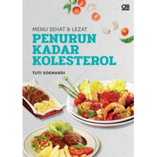 Menu Healthy & Delivery Of Colesterols - GRAMEDIA Two MALL