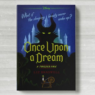 464 Pages Once Upon a Dream a Twisted Tale Books by Liz Braswell for Adult