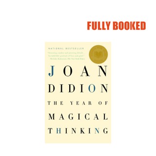 The Year of Magical Thinking, Vintage International (Paperback) by Joan Didion