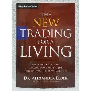 The New Trading For A Living - Alexander Elder