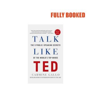 Talk Like Ted: The 9 Public-Speaking Secrets of the World's Top Minds (Paperback) by Carmine Gallo