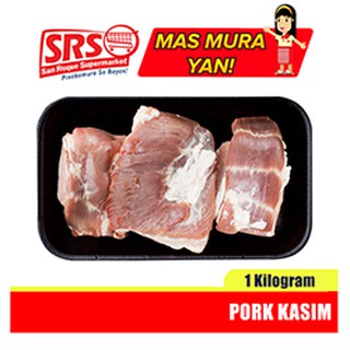 SRS Fresh Pork Kasim 1Kg