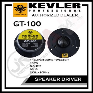 Kevler GT-100 Super Dome Tweeter 100watts