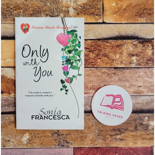 Only With You by Sonia Francesca