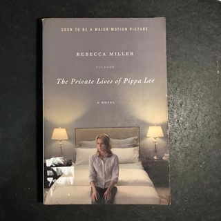 THE PRIVATE LIVES OF PIPPA LEE by Rebecca Miller | Trade Paperback | Used
