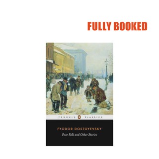Poor Folk and Other Stories, Penguin Classics (Paperback) by Fyodor Dostoyevsky