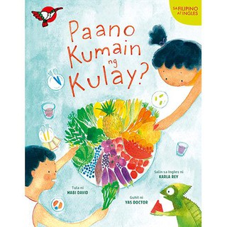 Paano Kumain ng Kulay? | English Filipino Bilingual | Children’s Book