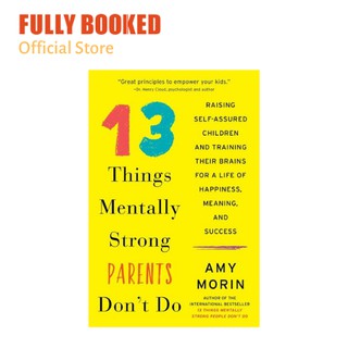 13 Things Mentally Strong Parents Don't Do (Paperback)