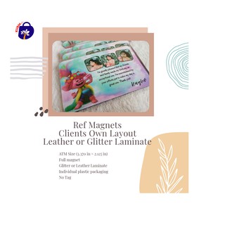Ref Magnet | Clients own layout | Glitter or Leather | No Tag